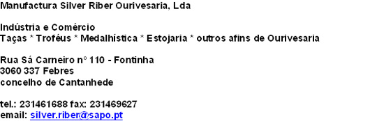 MANUFACTURA SILVER RIBER OURIVESARIA